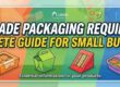Food Grade Packaging Requirements: A Complete Guide for Small Businesses